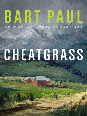 cover image of Cheatgrass: a Tommy Smith High Country Noir, Book Two